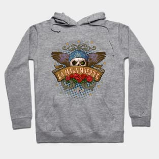 La Mala Muerte. Hoodie